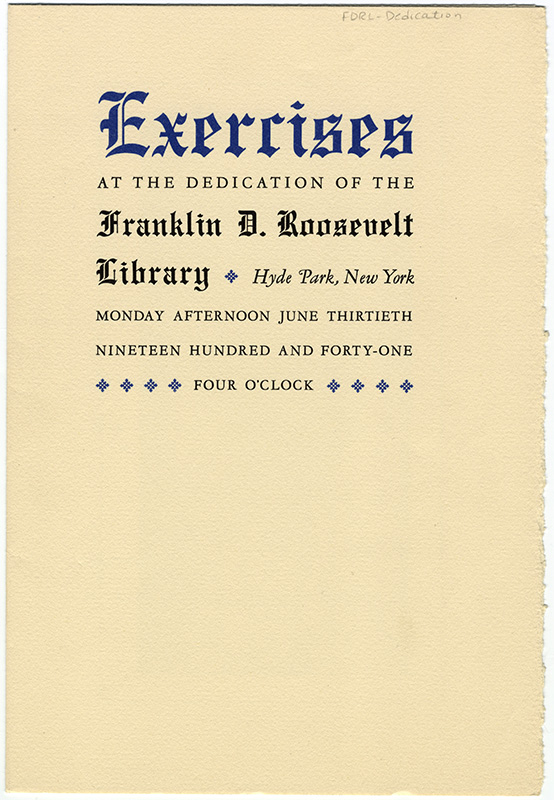 Program of the dedication of the FDR Library, 1941